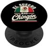 El Suegro Más Chingón Funny Mexican Flag Fiesta Squad Family Matchin Couple Cinco de Mayo Mexican PopSockets PopGrip Adesivo