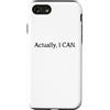 Cool Feminist Meme Gear Custodia per iPhone SE (2020) / 7/8 In realtà posso