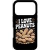 Peanut Lovers Appreciation Enthusiasts Custodia per iPhone 17 Pro Slogan divertente per gli appassionati di I Love Peanuts
