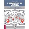 LoGisma I paradossi di Ustica. Al vaglio della logica e del ragionevole dubbio