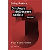 Meltemi Ontologia dell'essere sociale (Vol. 1)