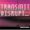 Hell Is for Heroes Transmission Disrupt