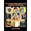 Daniel Selby The Complete Olivia Newton-John Illustrated Disc (Copertina rigida)