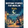 Samir Mustafa Bedtime Stories for Muslim Kids (Tascabile)