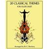 B C Dockery 20 Classical Themes for Flute Duet (Tascabile) 20 Classical Themes