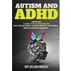 Dott Ssa Lucia Nunziata Autism and ADHD Unveiled (Tascabile)