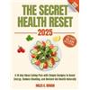 Miles K Rowan The Secret Health Reset Book (Tascabile)