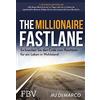 MJ DeMarco The Millionaire Fastlane: So knacken Sie den Code zum Rei (Tascabile)