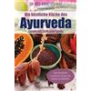 Dr. med. Ernst Die köstliche Küche des Ayurveda: Essen mit Leib und (Tascabile)