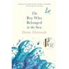 Denis Thériault The Boy Who Belonged to the Sea (Tascabile)