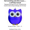 Steven Buck Owl stretching and other issues... a self help manual (Tascabile)