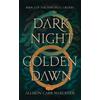 Allison Carr Waechter Dark Night Golden Dawn (Copertina rigida)