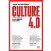 John R Childress Culture 4.0 (Tascabile)