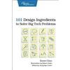 Eewei Eewei Chen 101 Design Ingredients to Solve Big Tech Problems (Tascabile)