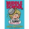 James Patterson I Funny: School of Laughs (Tascabile) I Funny
