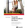 Matthias Wengen Das große ADHS-Handbuch für Eltern: Verantwortung üb (Tascabile)
