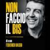 52733 Federico Basso - Non faccio il bis