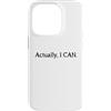 Cool Feminist Meme Gear Custodia per iPhone 14 Pro In realtà posso
