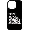 Dope Executive Assistant Career Culture Custodia per iPhone 15 Pro Max Dope Black Woman Assistente esecutivo afroamericano EA