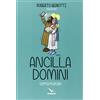 ELLEDICI Ancilla domini. Sorrisi mariani