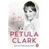 Ebury Spotlight Is That You, Petula?: An Autobiography