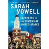 Riverhead Books Lafayette in the Somewhat United States