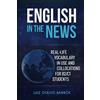 CBL English in the News: Real-life Vocabulary in Use and Collocations for B2/C1 Students