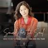 Min-Jung Kym Sounds for the Soul: Music to Help Overcome Cancer (CD) Album