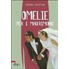 SHEMÀ. ASCOLTO E ANNUNCIO Omelie per i matrimoni