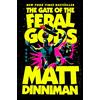 Ace The Gate of the Feral Gods: 4: Dungeon Crawler Carl 4