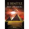 Editorial Planeta Mis «primos»: El suceso más importante de la historia
