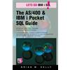 Lets Go Publish! The AS/400 & IBM i Pocket SQL Guide: QuikCourse: IBM i SQL By Example: Volume 4