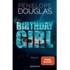 PIPER Birthday Girl: Roman | Nach 'Punk 57' die TikTok-Sensation der SPIEGEL-Bestseller-Autorin endlich auf Deutsch!