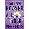 Simon & Schuster All Your Perfects: From the bestselling author of IT ENDS WITH US