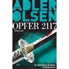 Dtv Opfer 2117: Der achte Fall für Carl Mørck, Sonderdezernat Q - Thriller: 8