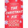 Hodder The Christmas fix: the sizzling new festive romance from the Tiktok sensation and million-copy bestseller