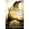 B B Griffith The Wind Thief (Vanished, #4) (Tascabile) Vanished