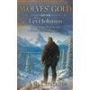 Ash Lingam Wolves' Gold (Tascabile) Levi Johnson Mountain Man Scout