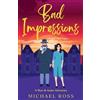Michael Ross Bad Impressions (Tascabile)