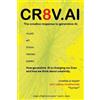 John Oakley McElhenne CR8V.AI The Creative Response to Generative A (Tascabile)