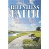 David Amponsah Relentless Faith (Tascabile)