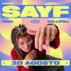 52733 Sayf Dj Set - Sottosopra Fest