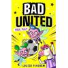 Louise Forshaw Bad United: Foul Play (Tascabile) Bad United