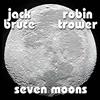 Robin Trower Seven Moons -Digi- (CD)