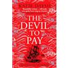 Canelo The Devil to Pay: A sweeping and epic queer historical adventure