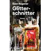 Galiani, Verlag Glitterschnitter: Roman