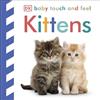 Penguin Baby Touch and Feel Kittens: An Interactive Baby Cat Board Book