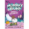 HARPERCOLLINSCHILDREN'SBOOKS Murray the Ghosthunter: A fun and spooky new adventure in the funny series from bestselling artist Adam Stower: (4)