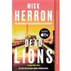 Soho Crime Dead Lions: THE BOOK BEHIND the 2nd season of SLOW HORSES, the APPLE ORIGINAL SERIES starrin g Gary Oldman in his Emmy-nominated role as Jackson Lamb: 2
