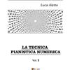 YOUCANPRINT La Tecnica Pianistica Numerica vol. 2